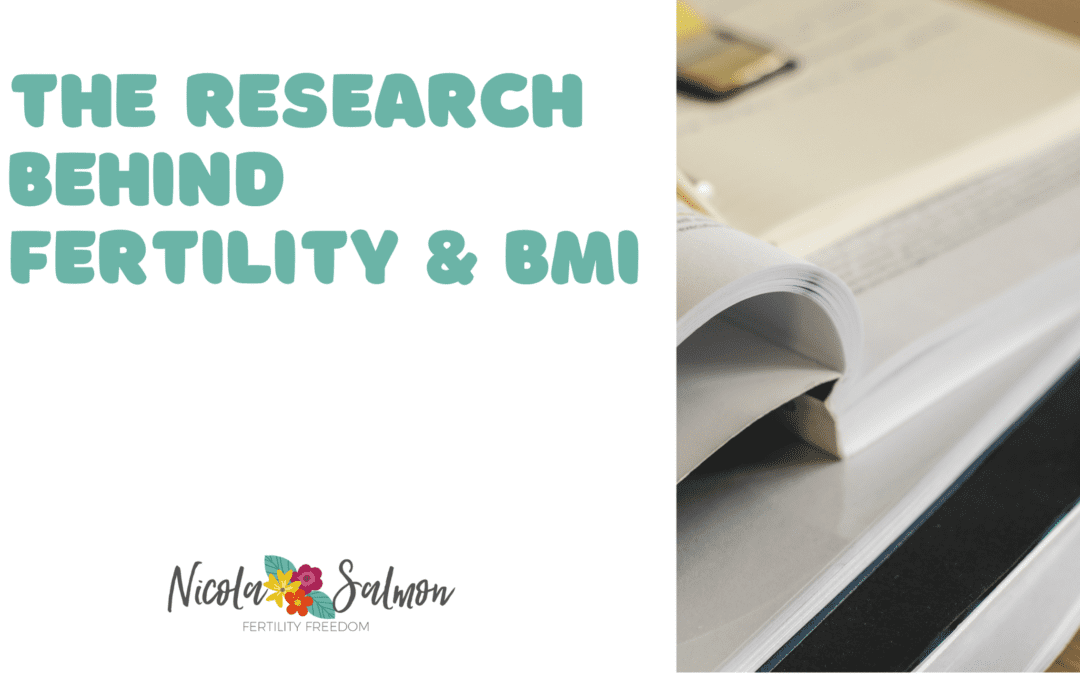 The research behind fertility and BMI